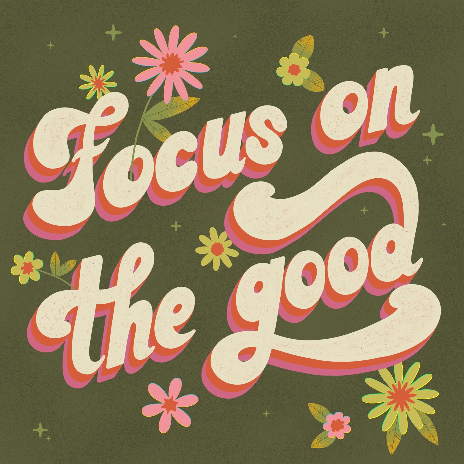 Focus on the good / Small steps everyday / There is power in kindness - image 1 - student project