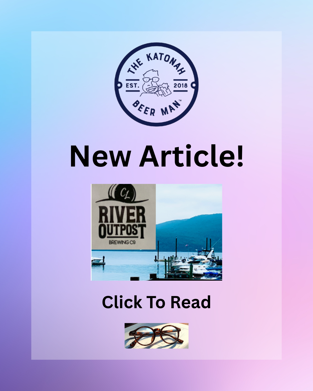 New Katonah Beer Man Article - River Outpost Brewery! - image 1 - student project
