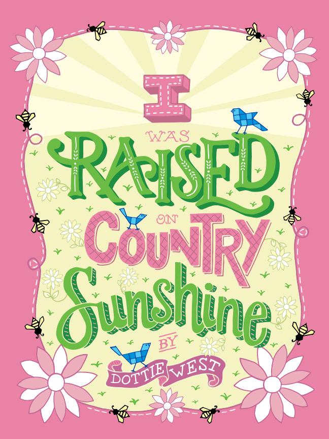 I Was Raised on Country Sunshine - image 13 - student project