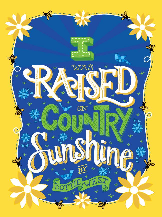 I Was Raised on Country Sunshine - image 12 - student project