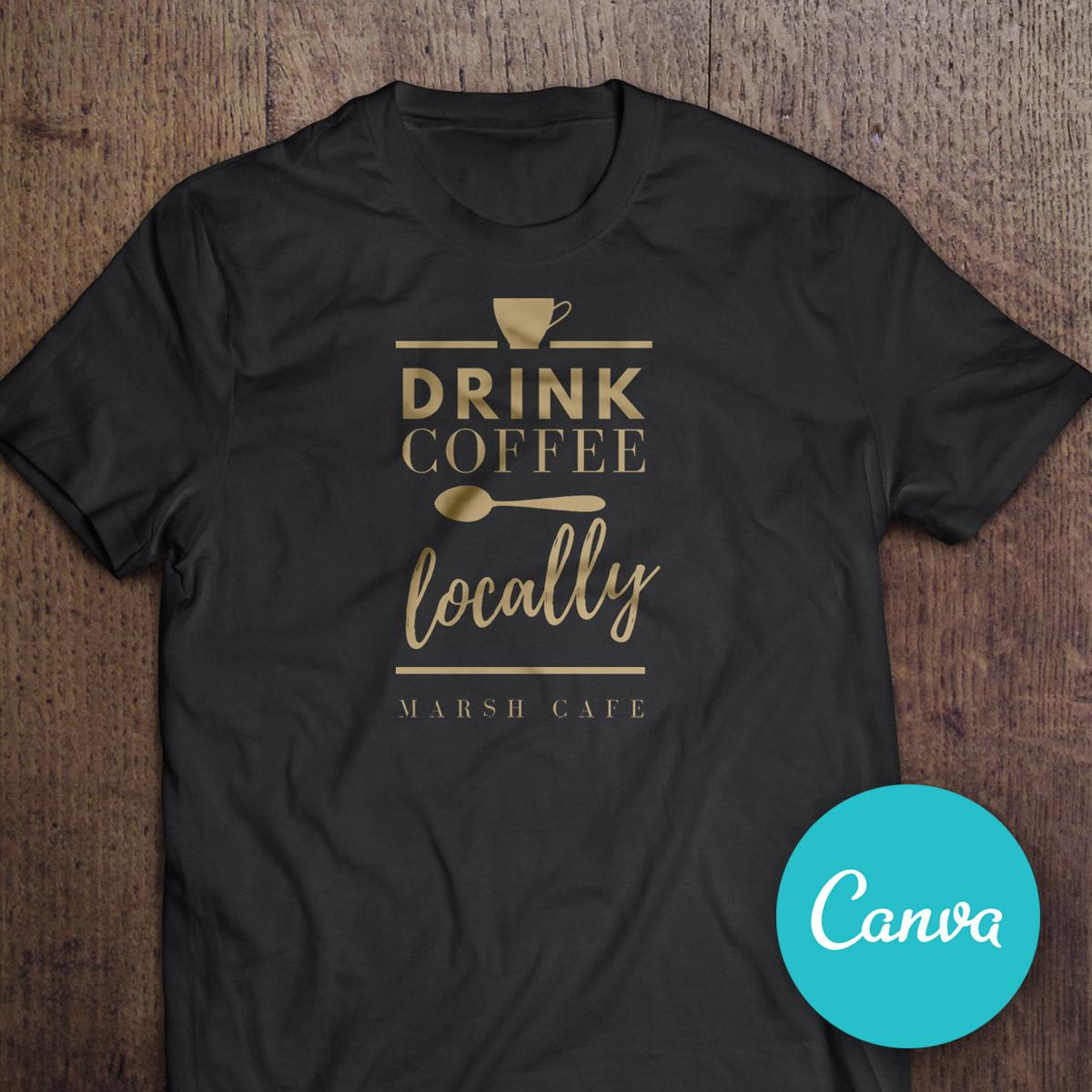 T-shirt design using only Canva! - image 1 - student project