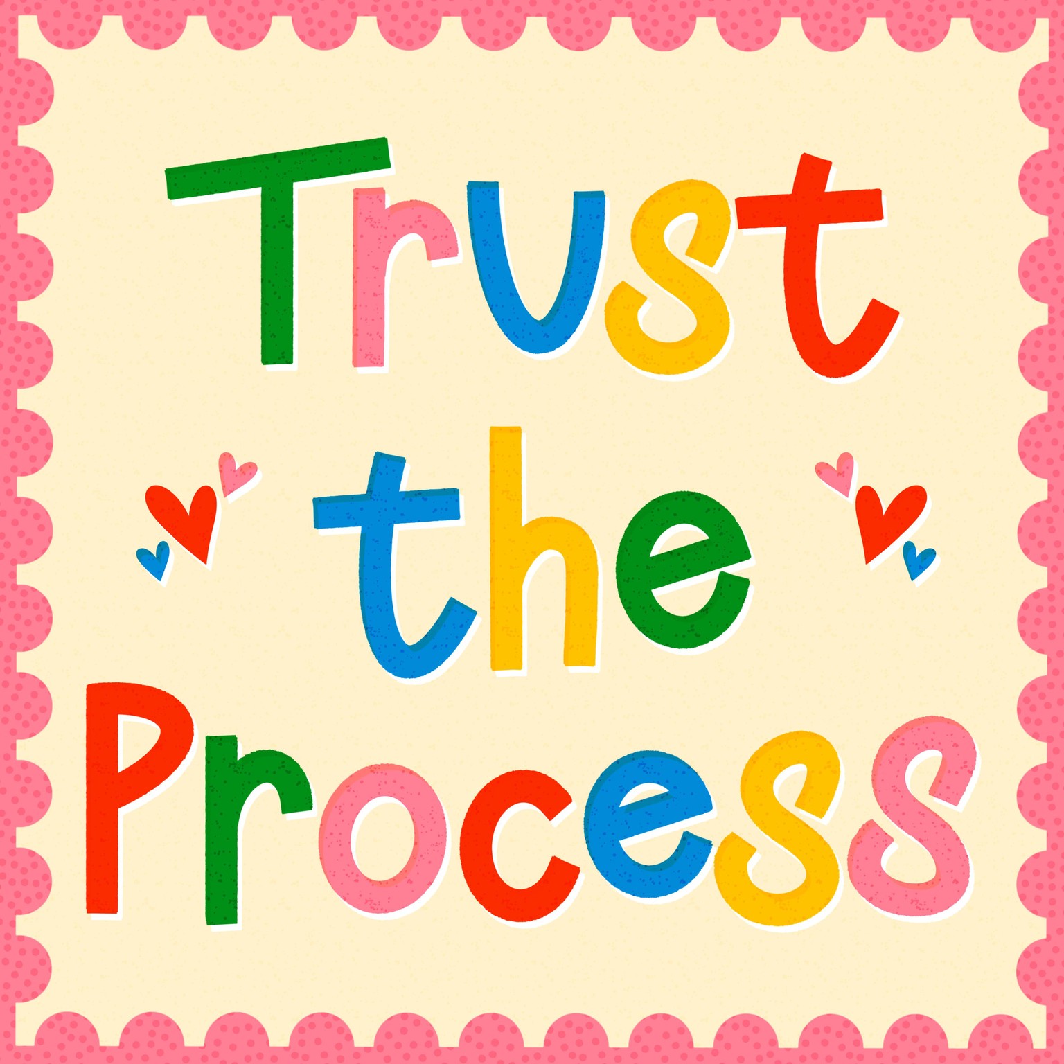 Trust The Process - image 1 - student project
