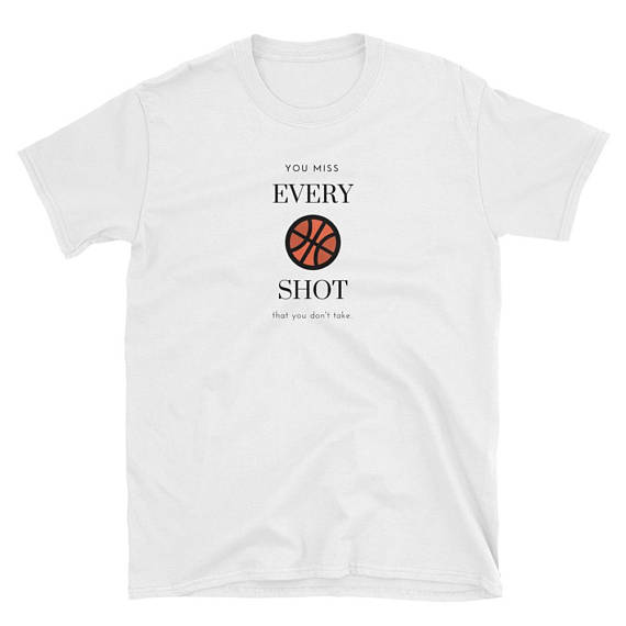 Tupac T-shirt and You Miss Every Shot T-shirt - image 1 - student project