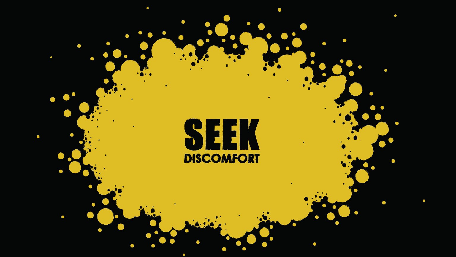 SEEK DISCOMFORT - image 6 - student project