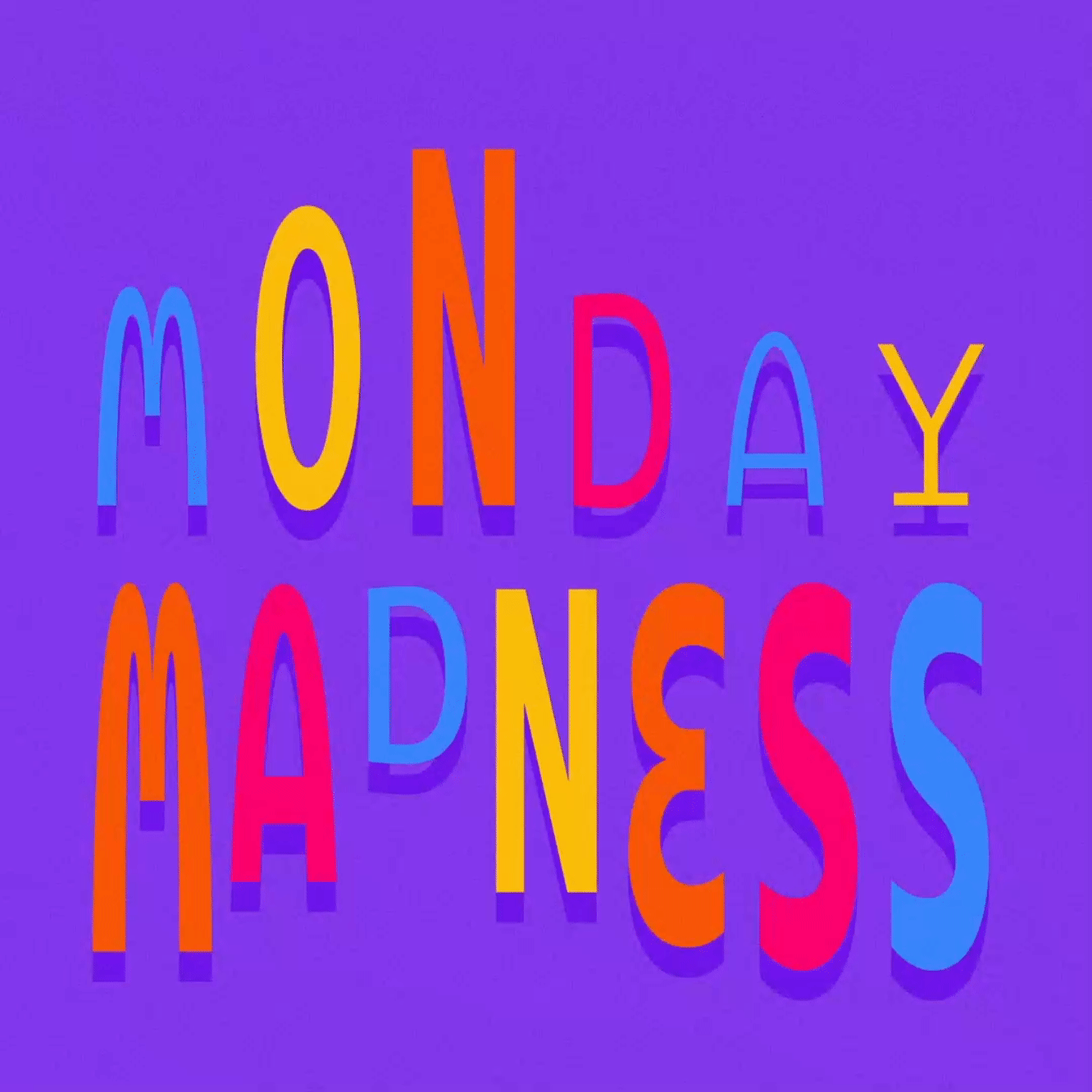 Monday Madness - image 1 - student project