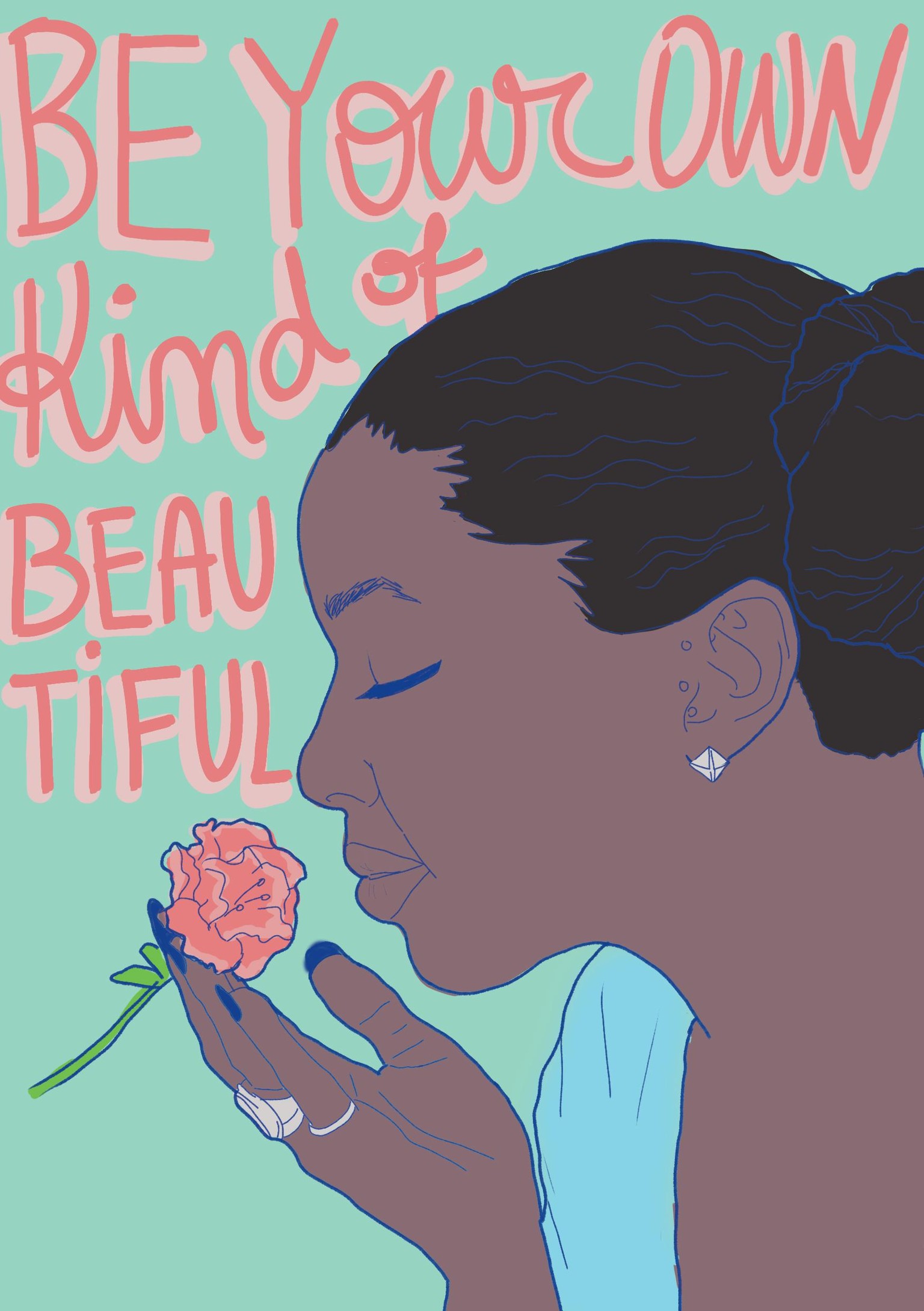 Be your own kind of beautiful - image 3 - student project