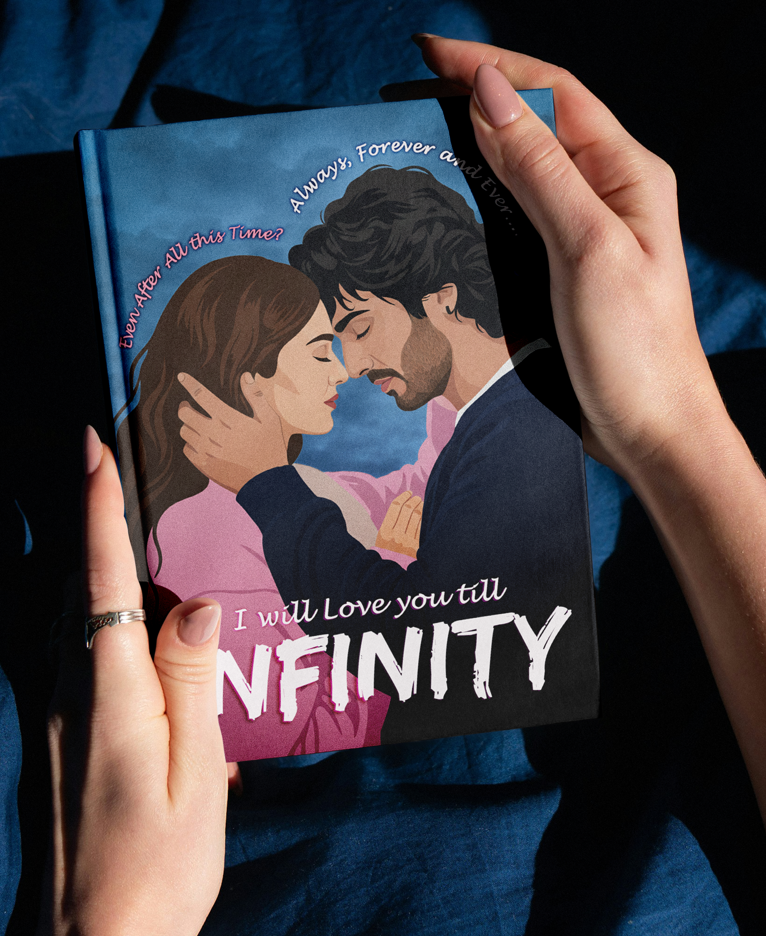 I Will Love You Till Infinity — Book Cover Design - image 3 - student project