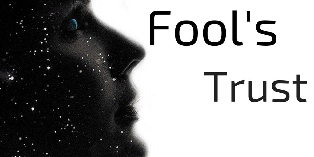 Fool's Trust - image 1 - student project