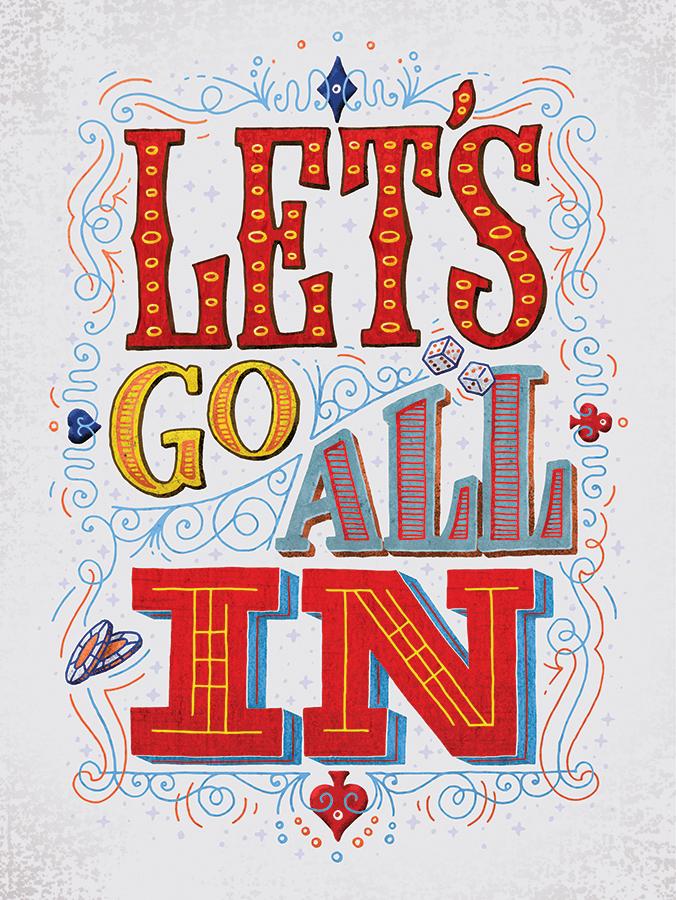 Let's Go All In (Part Deux) - image 2 - student project