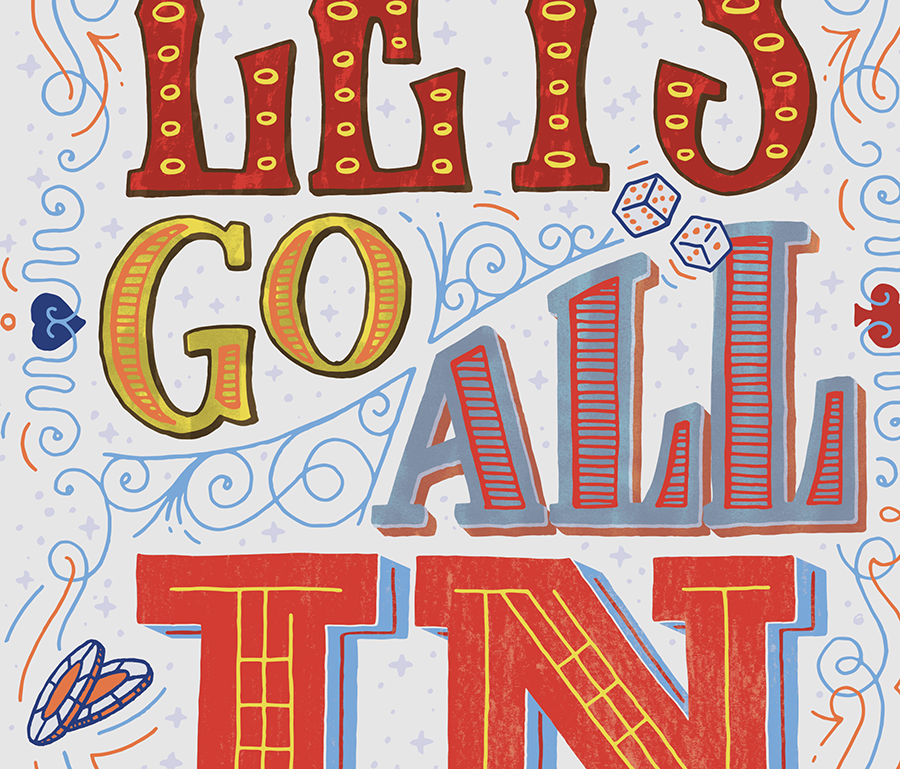 Let's Go All In (Part Deux) - image 15 - student project