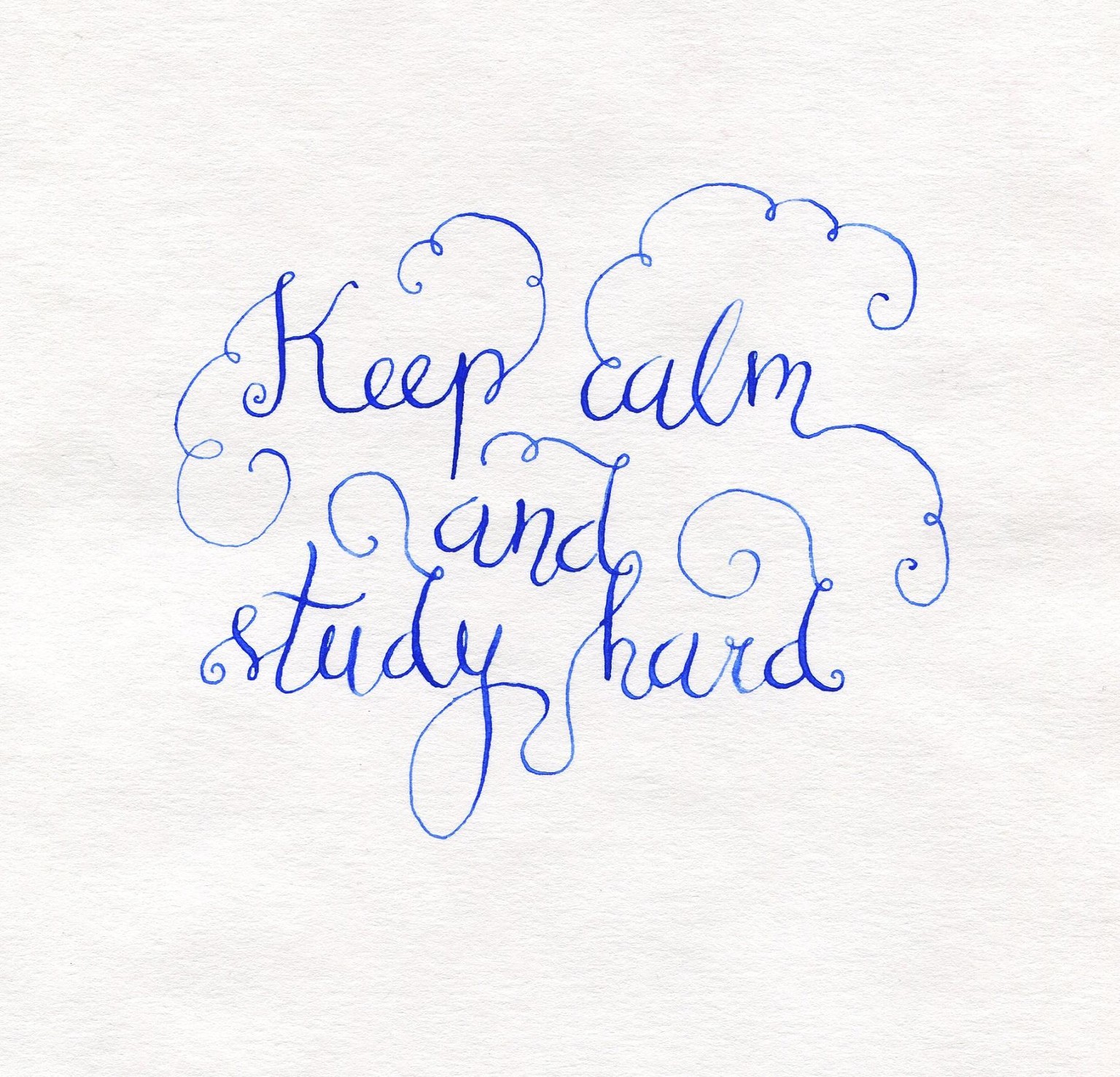 Keep calm and study modern calligraphy - image 2 - student project