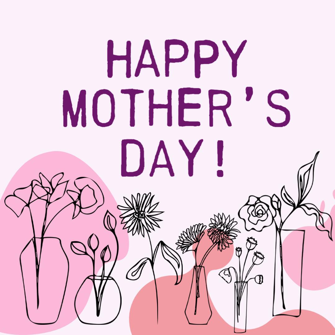 Happy Mother s Day Card for Instagram - image 1 - student project