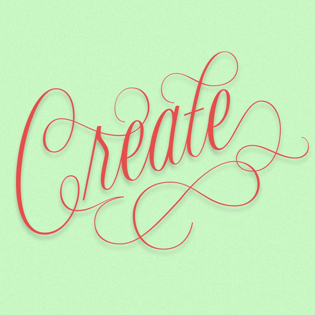 “Create” Digital Lettering - image 1 - student project