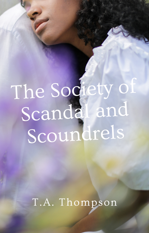 The Society of Scandal and Scoundrels - image 1 - student project