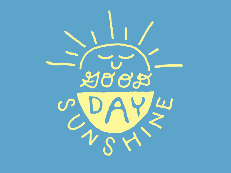 Good Day Sunshine - image 1 - student project