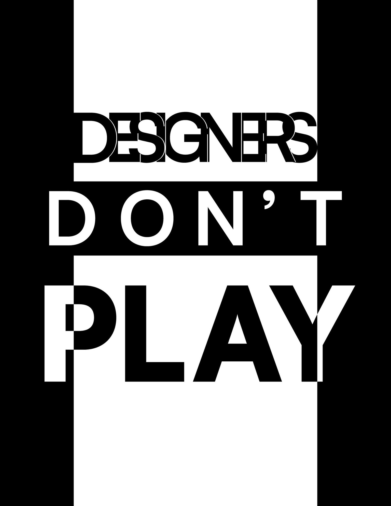 Designers Don't Play - image 1 - student project