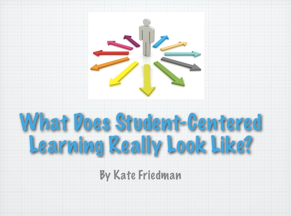 What does student-centered learning really look like?  - image 1 - student project