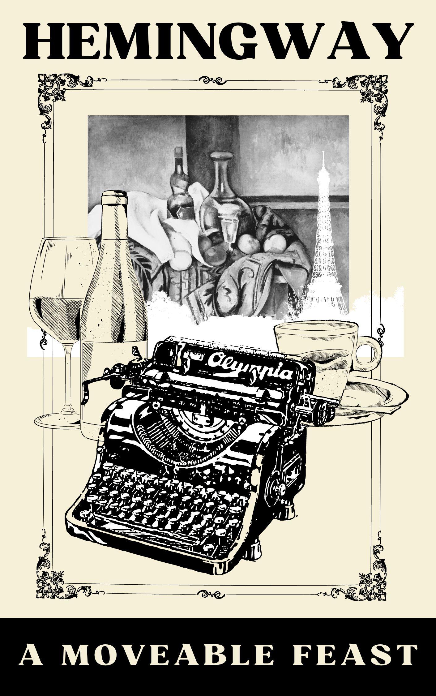 A Moveable Feast, by Ernest Hemingway (3 trial versions) - image 1 - student project