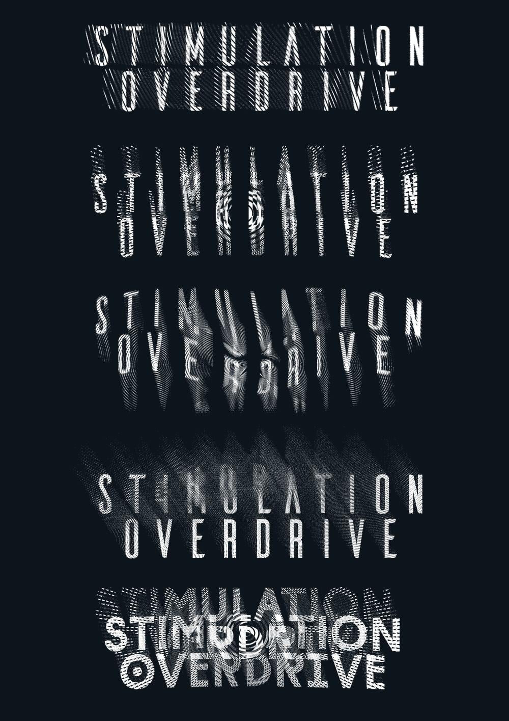 Stimulation Overdrive - image 2 - student project