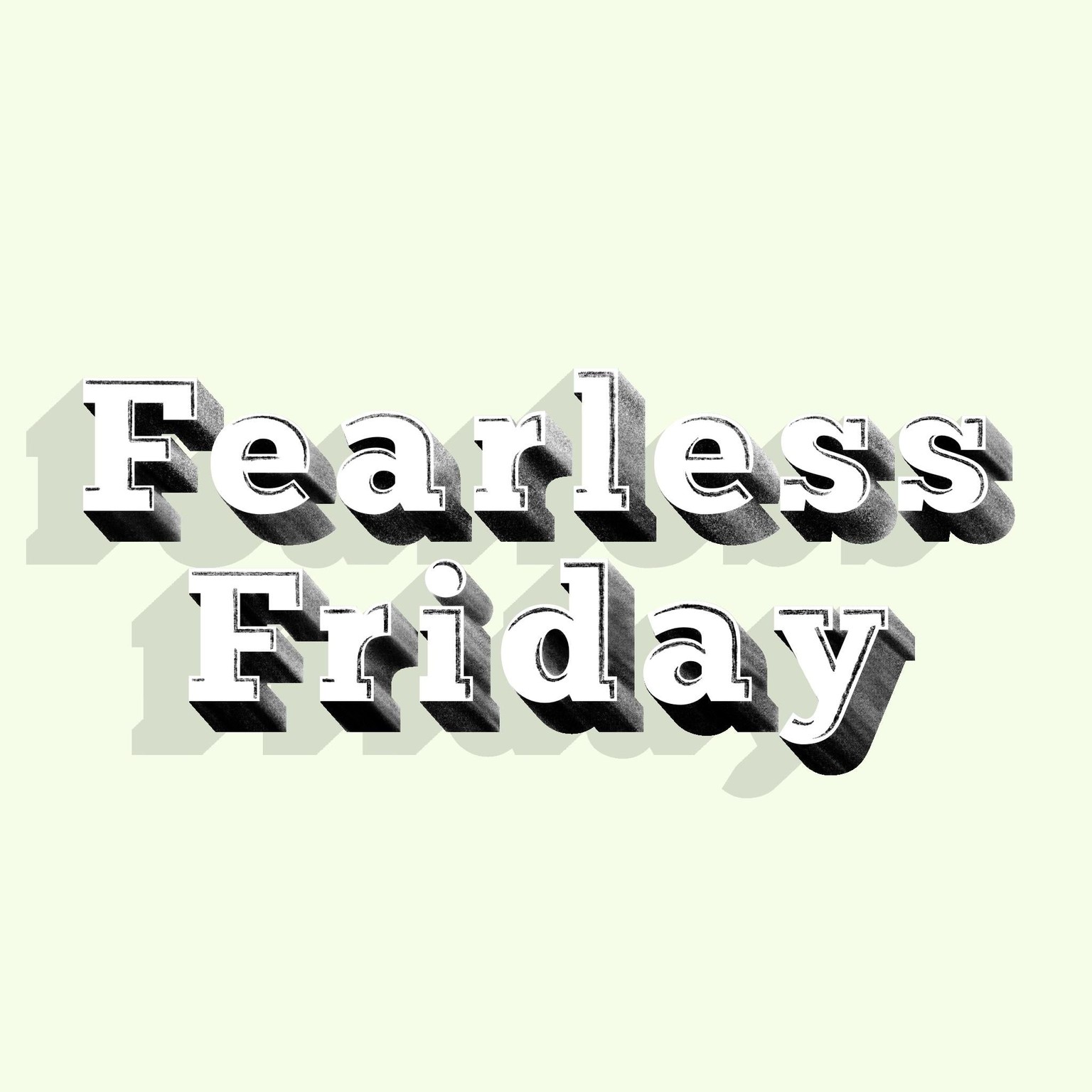 Fearless Friday - image 1 - student project