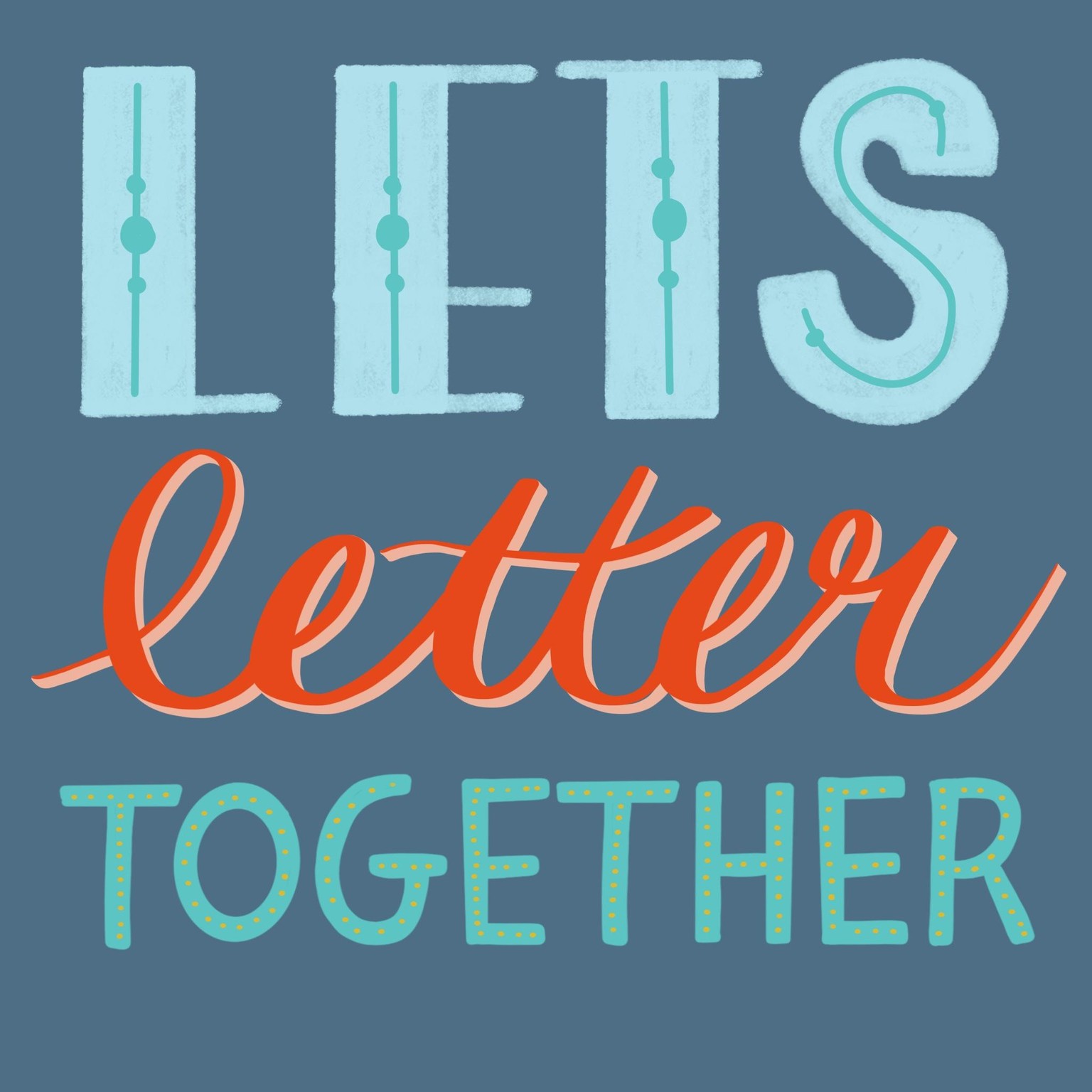 Let's Letter Together - image 1 - student project