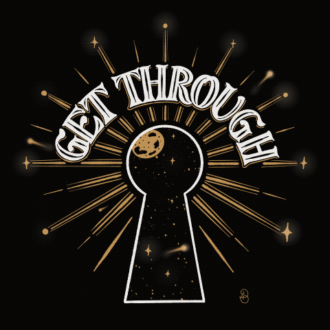 Hand-Lettering: GET THROUGH - image 1 - student project