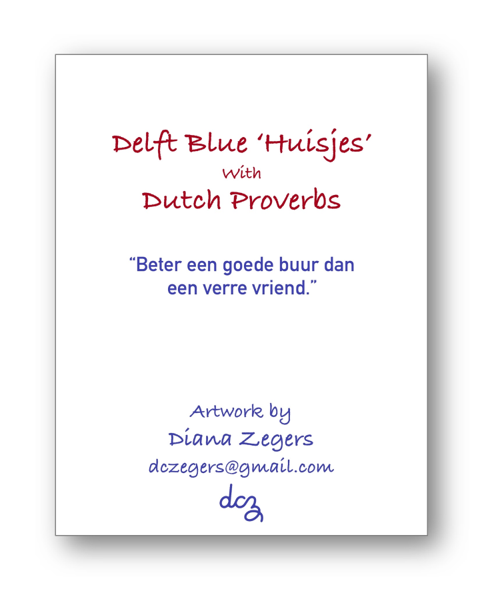Delft Blue ‘Huisjes’ with Dutch Proverbs - image 2 - student project