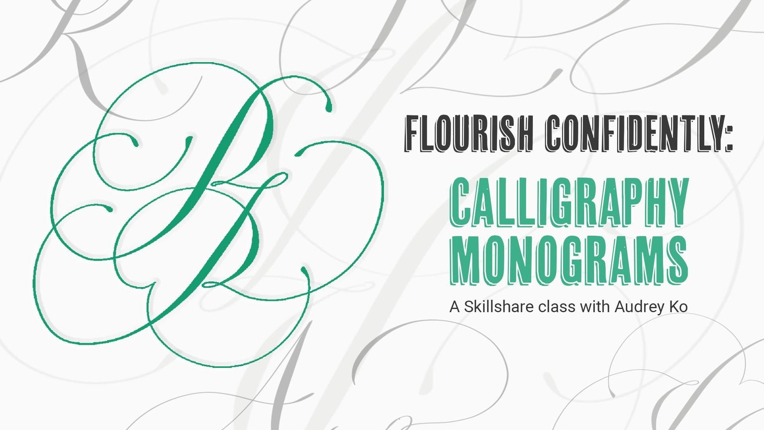 Flourishes + Monograms - image 1 - student project