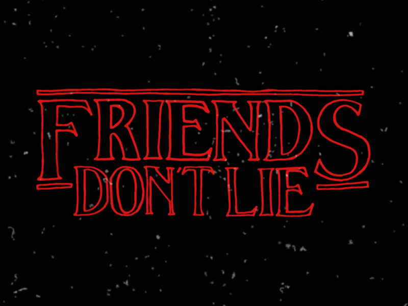 Stranger Things - Friends Don't Lie - image 5 - student project