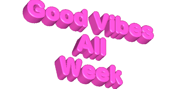 Good Vibes All Week - image 1 - student project