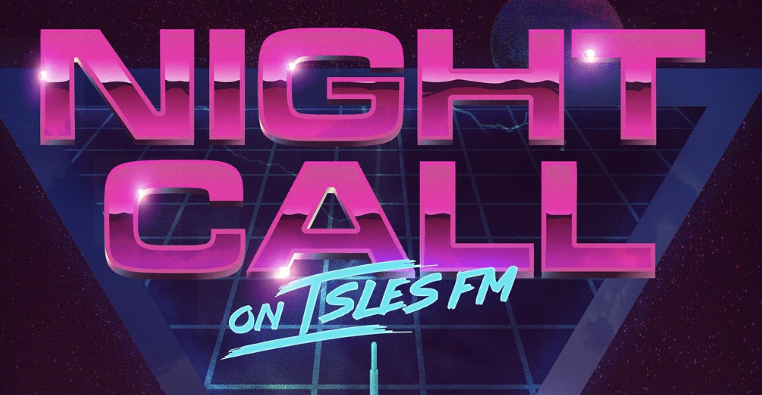 Night Call on Isles FM - image 1 - student project