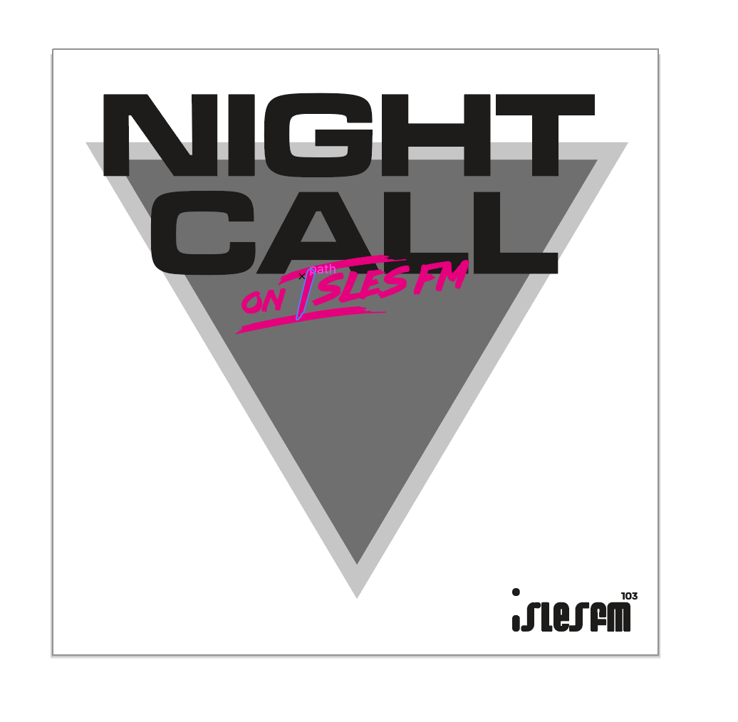 Night Call on Isles FM - image 4 - student project