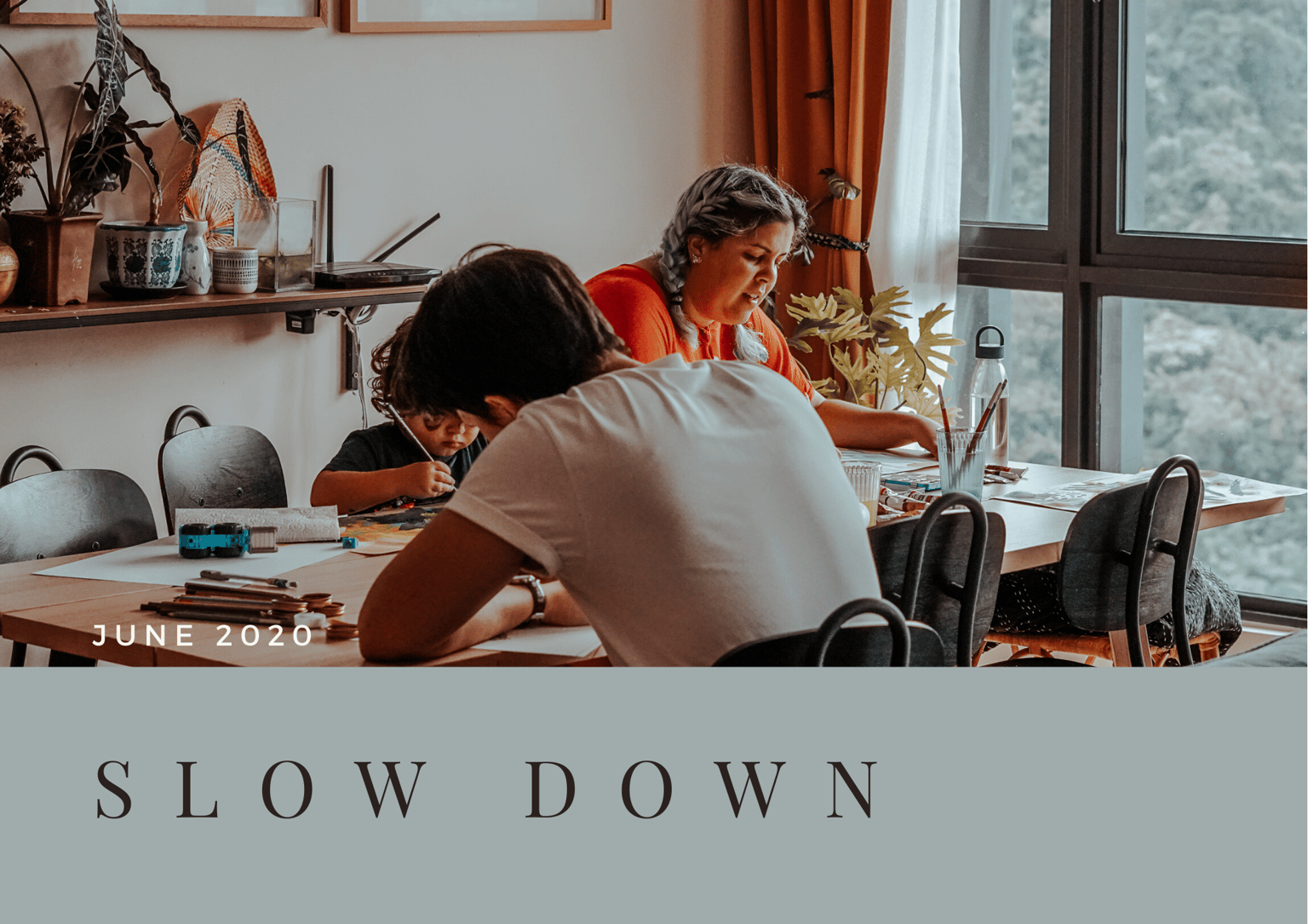 June 2020 - Slow Down - image 1 - student project