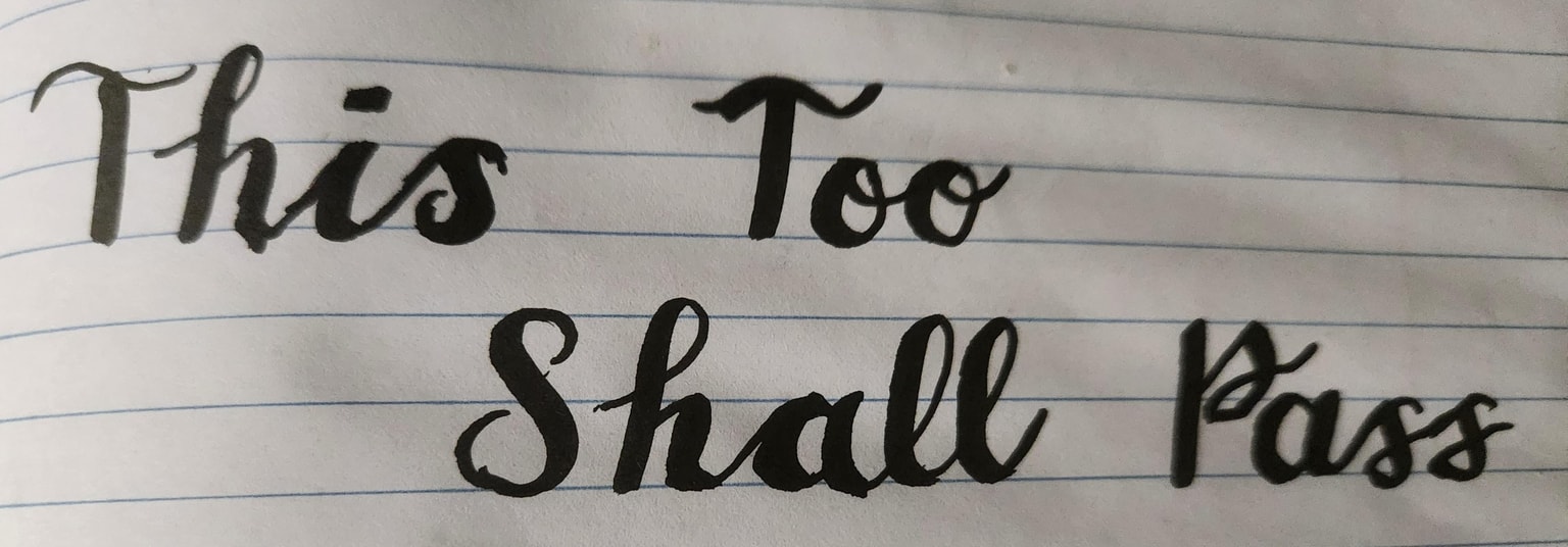 This Too Shall Pass - image 1 - student project