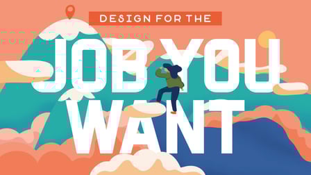 Design for the Job You Want: Personal Projects to Build Your Portfolio