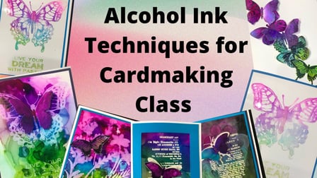 Some of Our Favorite Alcohol Ink Techniques 