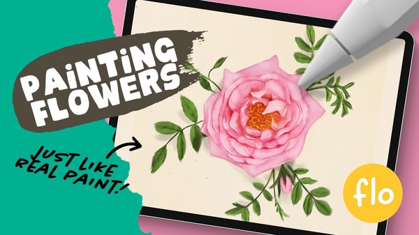 Procreate Painting Techniques: Creating Painterly Flowers in Procreate