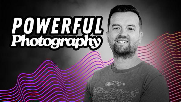 Powerful Photography: Make More Impact with Your Photography