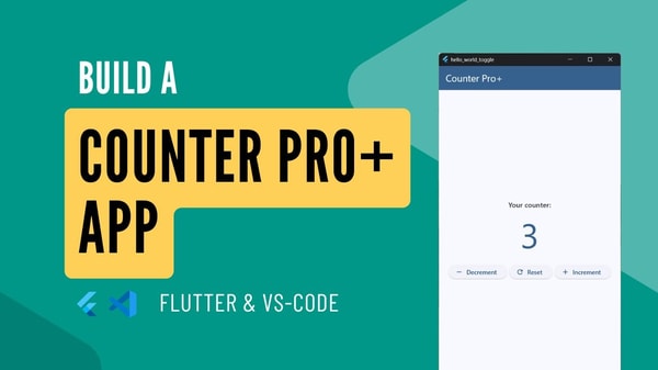 Build a Counter App with Flutter – A Beginner’s Project