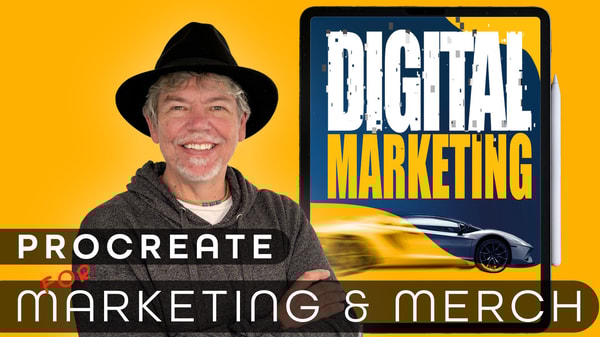 Procreate for Creators: Design Merch & Marketing Materials - Beginner Friendly