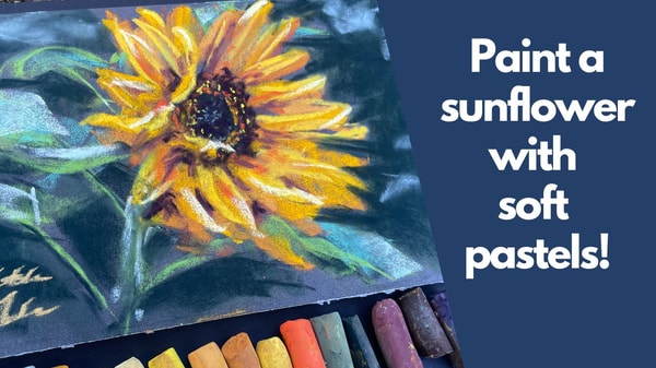 Paint a Sunflower in soft pastels