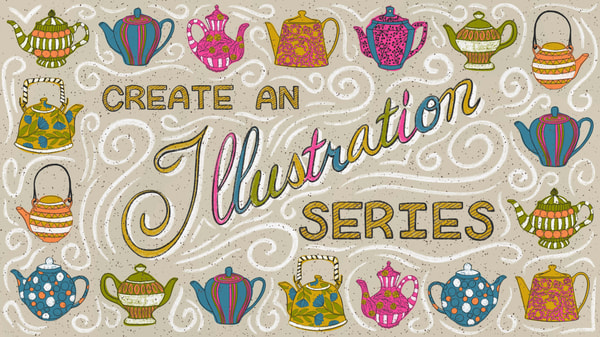 Create an Illustration Series: From Inspiration to Print
