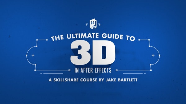 The Ultimate Guide to 3D in Adobe After Effects