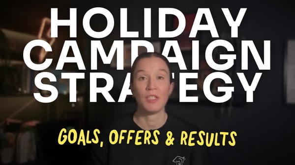 Nail Your Next Holiday Campaign: Goals, Offers, and Results