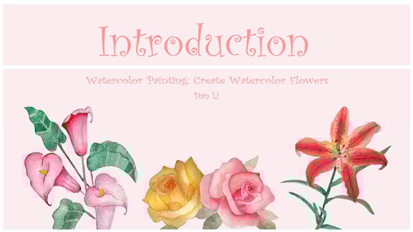 Watercolor Painting: Create Watercolor Flowers