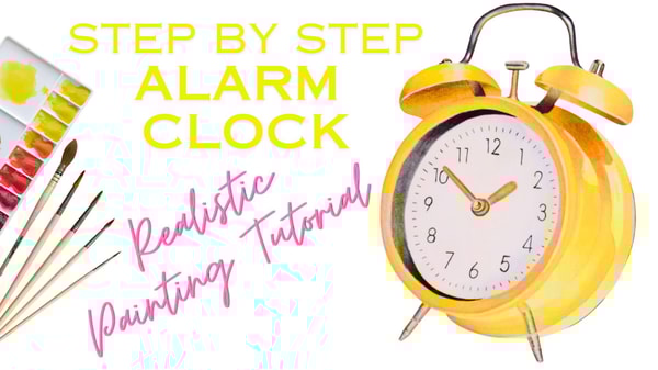 How to Paint a Realistic Alarm Clock in Watercolor and Colored Pencils