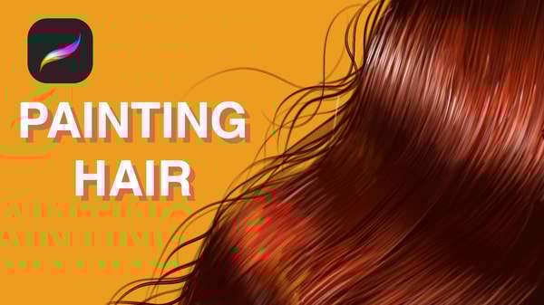 Learn Realistic Hair Painting in Procreate