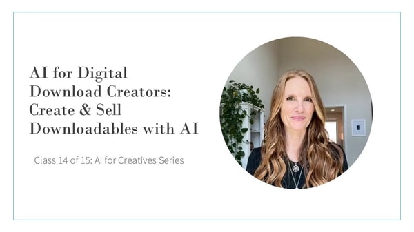 AI for Digital Download Creators: Create & Sell Downloadables with AI