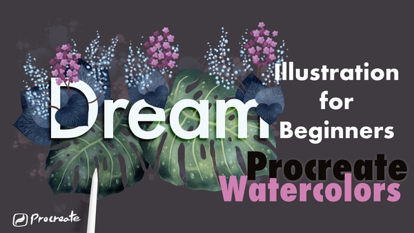 Botanical illustration Fantasy: Drawing & Designing with Watercolors in Procreate