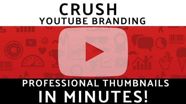 CRUSH YouTube Branding: Make FREE Professional YouTube Thumbnails!
